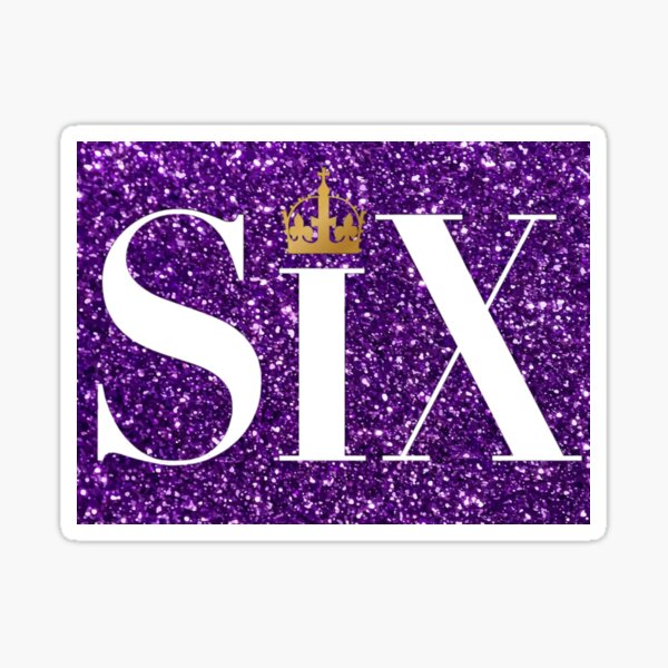 Item preview, Purple sparkle SIX the musical poster designed and sold by emilythealto.