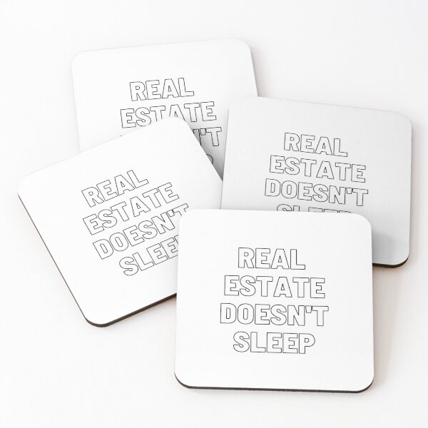 Item preview, Real Estate Doesn't Sleep designed and sold by EmBig.