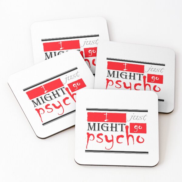 Item preview, I might Just go Psycho designed and sold by itsyorstore.
