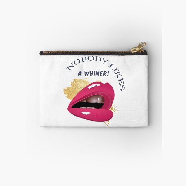 Item preview, NOBODY LIKES A WHINER designed and sold by xposedbydesign.