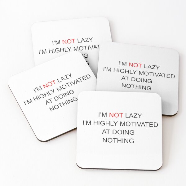 Item preview, I'm not lazy I'm highly Motivated at doing nothing  designed and sold by gimhan.