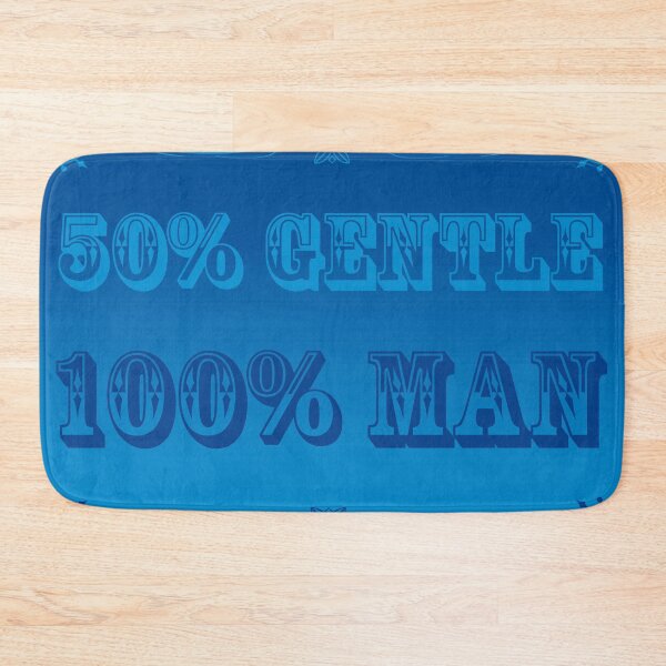 Item preview, 50% Gentle - 100 % Man - Katharina Bloome designed and sold by Hell-Prints.