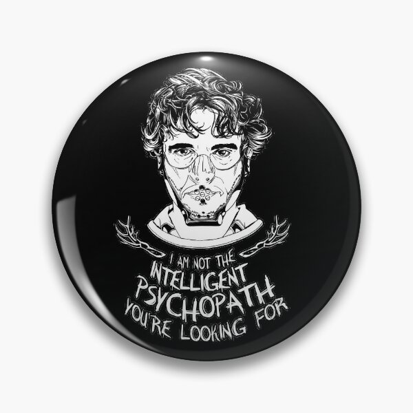 Item preview, Hannibal - Intelligent Psychopath (WHITE) designed and sold by Sketchy Magpie.