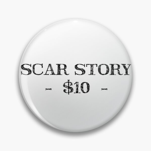 Item preview, Scar story $10 designed and sold by thehollowpoint.
