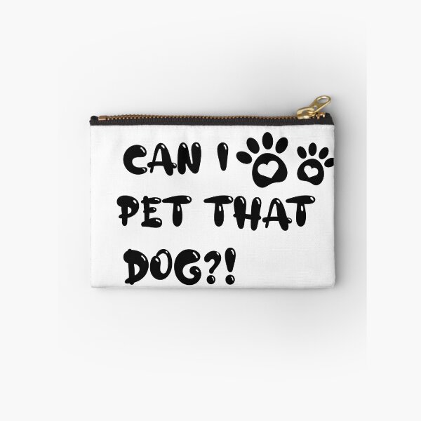 Item preview, Can I Pet That Dog designed and sold by oussama-afs.