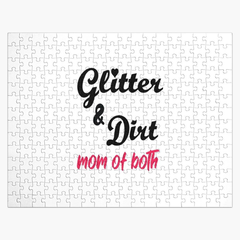 Mom Of Both Glitter And Dirt Funny Mom Saying Gift Idea Mask By Clothesy7 Redbubble