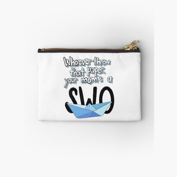 Item preview, Whoever threw that paper, your mom’s a SWO designed and sold by thecolorcompany.