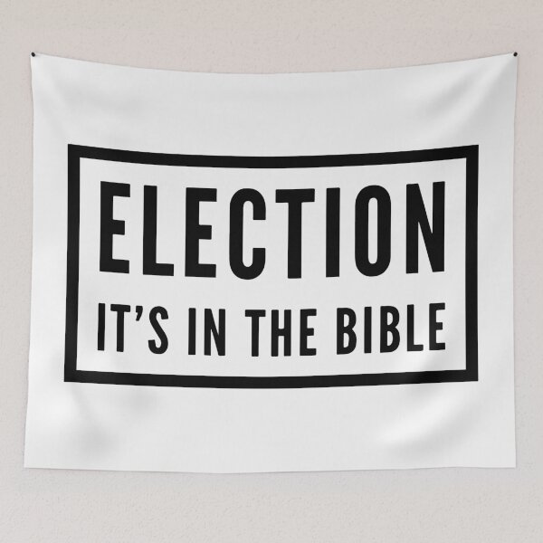 Item preview, Election, Its in the Bible designed and sold by HalpinDesign.