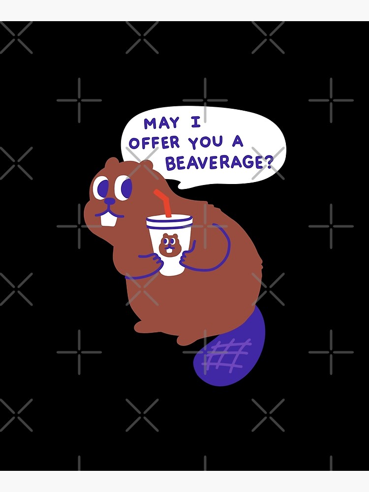 Beaver offers a Beverage by obinsun