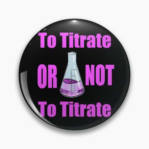 Item preview, To Titrate or not To Titrate Pink and Black Quote Sticker with colourful Conical flask  designed and sold by emassketches.