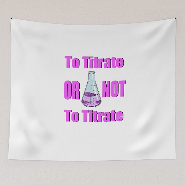 Item preview, To Titrate or not To Titrate Pink and Black Quote Sticker with colourful Conical flask  designed and sold by emassketches.
