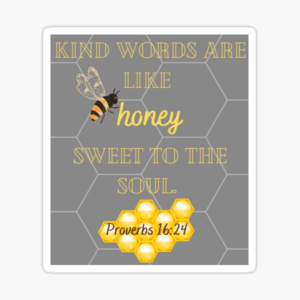 KIND WORDS LIKE HONEY BEE MINI SIGN PROVERBS 16:24 TIERED TRAY