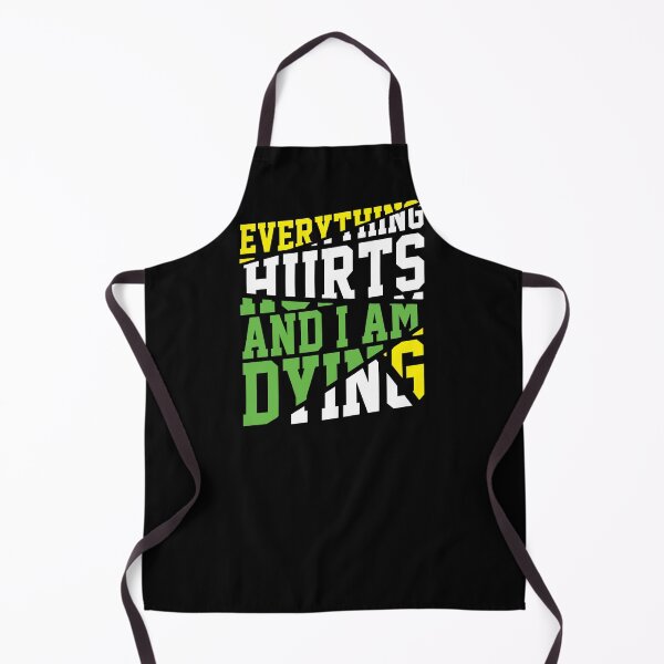 Item preview, Gym Fitness Joke Saying Gift Everything Hurts And I Am Dying designed and sold by Maljonic.