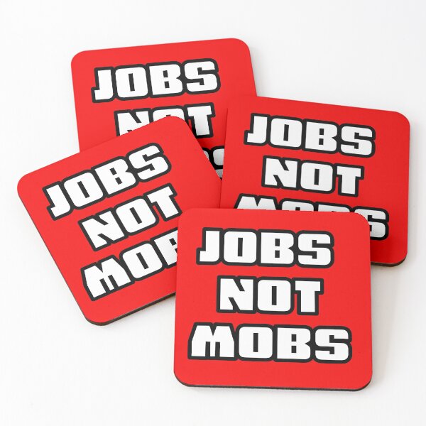 Item preview, JOBS NOT MOBS  designed and sold by Freedom Sign.