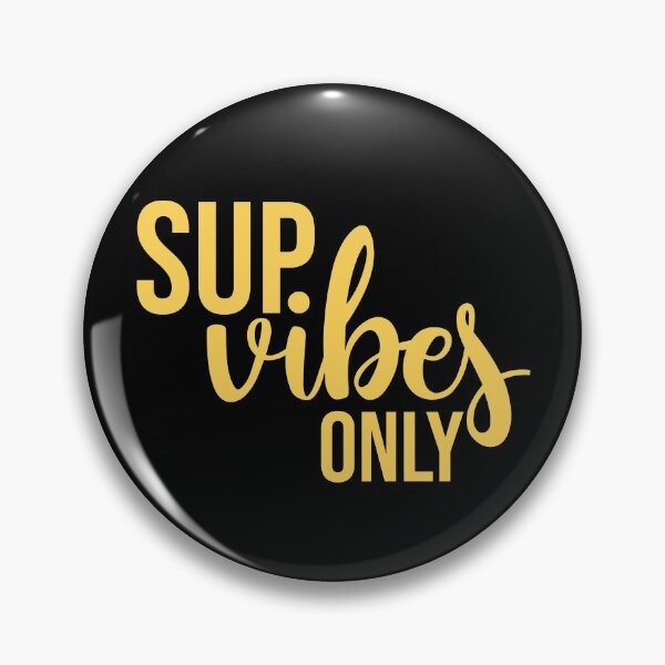 Artikelvorschau, Sup Vibes Only Stand up paddle Lover SUP Paddleboard Gift entworfen und verkauft von GikaDesigns.