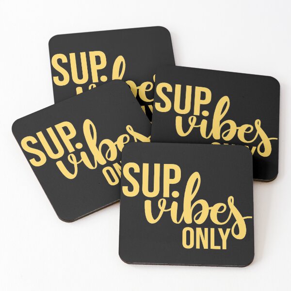 Item preview, Sup Vibes Only Stand up paddle Lover SUP Paddleboard Gift designed and sold by GikaDesigns.