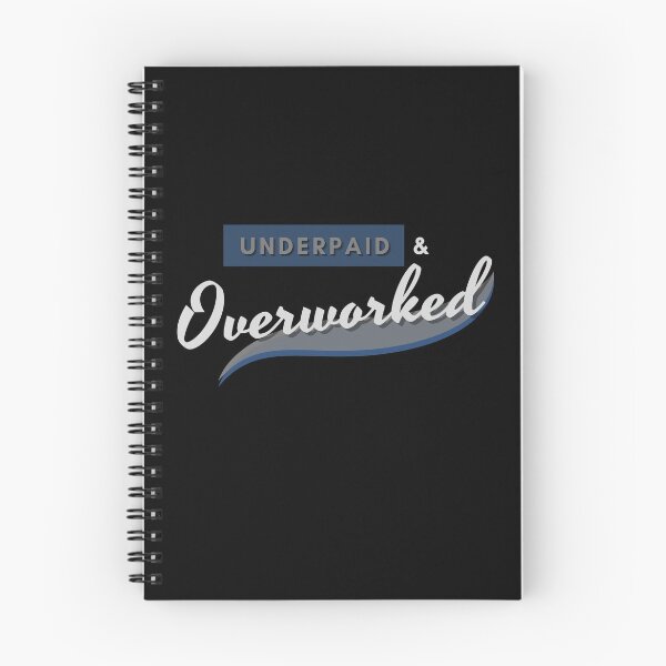 Item preview, Underpaid & Overworked designed and sold by Mandy Kay.