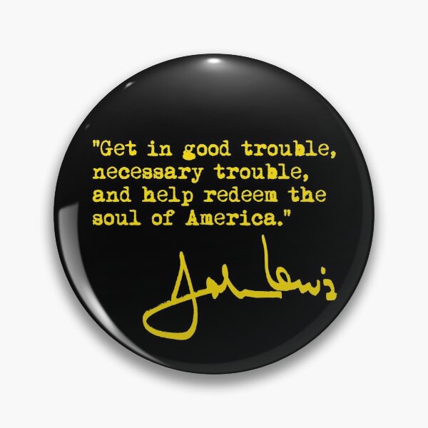 Item preview, John Lewis - Good Trouble - Necessary Trouble - Yellow designed and sold by Thelittlelord.