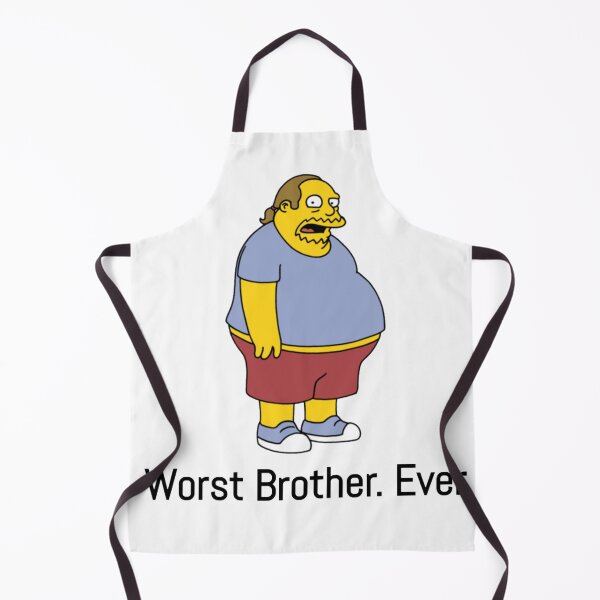 Item preview, Worst brother ever! (comic book guy) designed and sold by priceybrah1993.