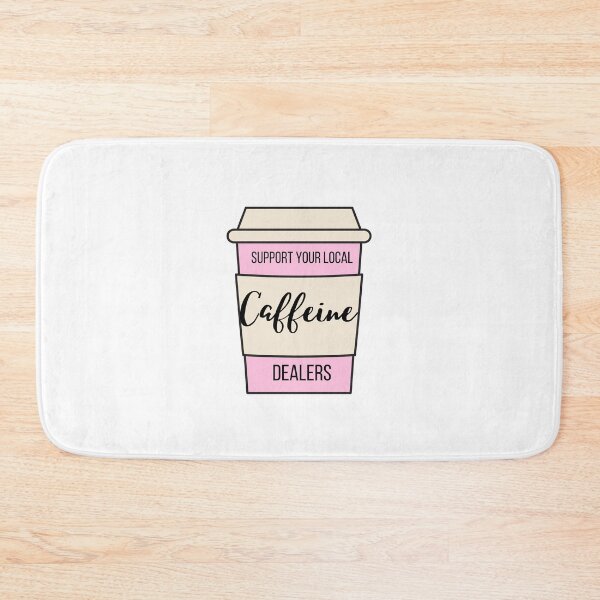 Item preview, Support Your Local Caffeine Dealers designed and sold by emily-crabtree.