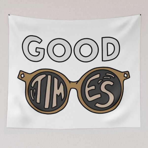 Item preview, Good Times designed and sold by Shayli Kipnis.