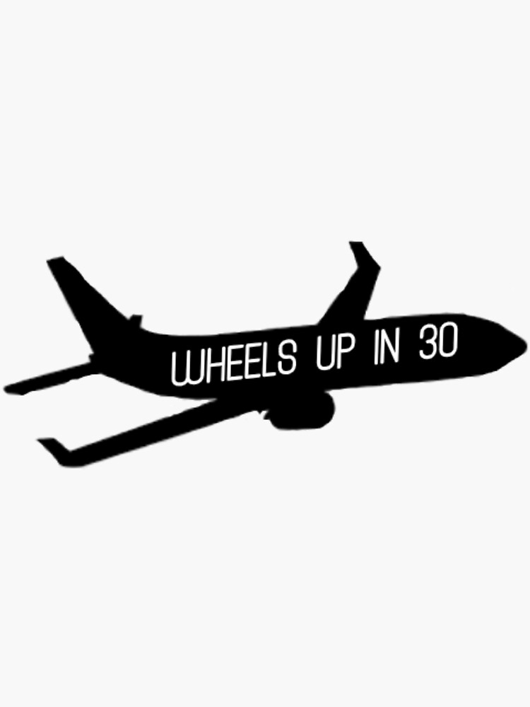 "wheels up " Sticker for Sale by maddyheavens Redbubble