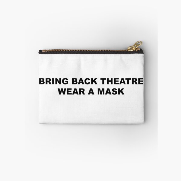 Item preview, Bring Back Theatre - Wear a Mask designed and sold by graceannej.