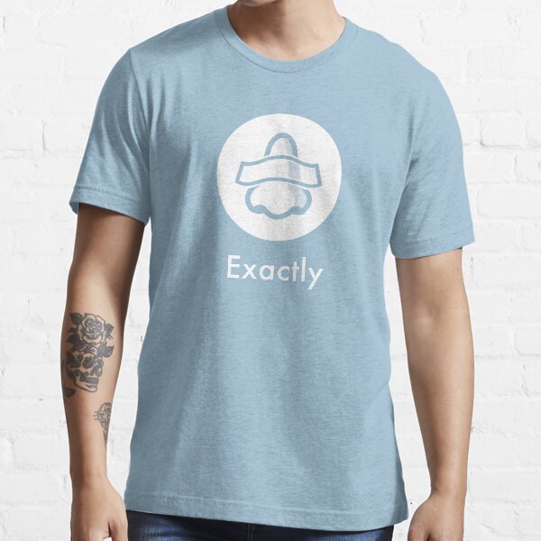 Bottle Rocket - "Exactly" T-Shirt Essential T-Shirt