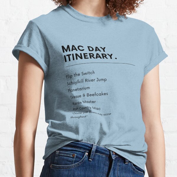 Mac Day - It's Always Sunny Classic T-Shirt