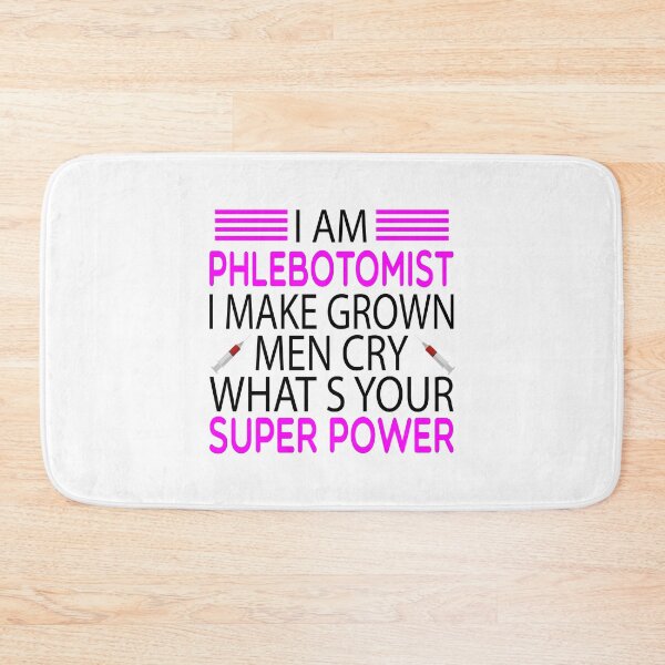 Item preview, i am phlebotomist i make grown men cry what's your super power \phlebotomist , Phlebotomist life , Phlebotomist Gifts,Phlebotomy Tee, Phlebotomy funny gift for womens designed and sold by Chamssou.