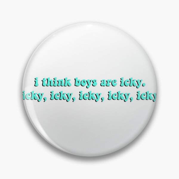 Item preview, i think boys are icky designed and sold by ashshaiv.