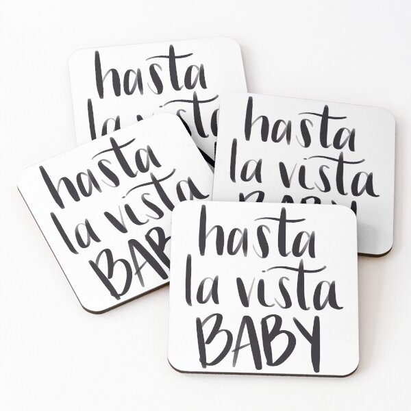 Item preview, Hasta la Vista BABY designed and sold by sydjogo.