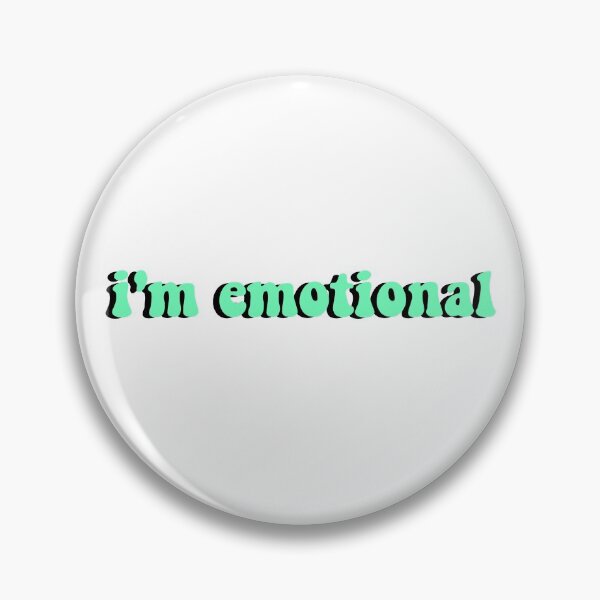 Item preview, i'm emotional designed and sold by ashshaiv.