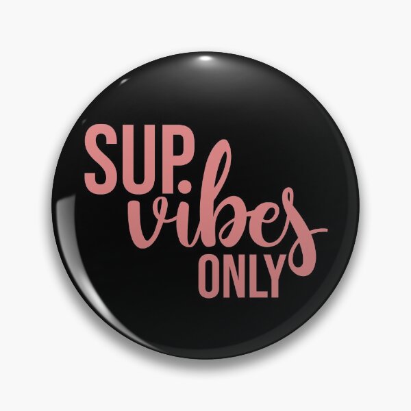 Artikelvorschau, Sup Vibes Only Stand up paddle Lover SUP Paddleboard Gift entworfen und verkauft von GikaDesigns.