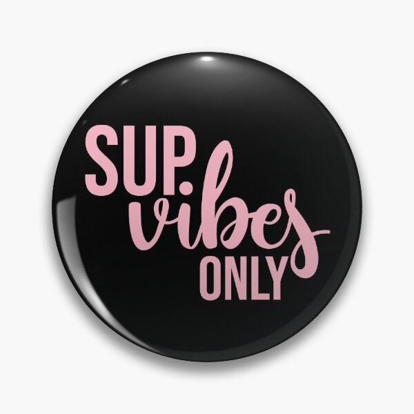 Artikelvorschau, Sup Vibes Only Stand up paddle Lover SUP Paddleboard Gift entworfen und verkauft von GikaDesigns.