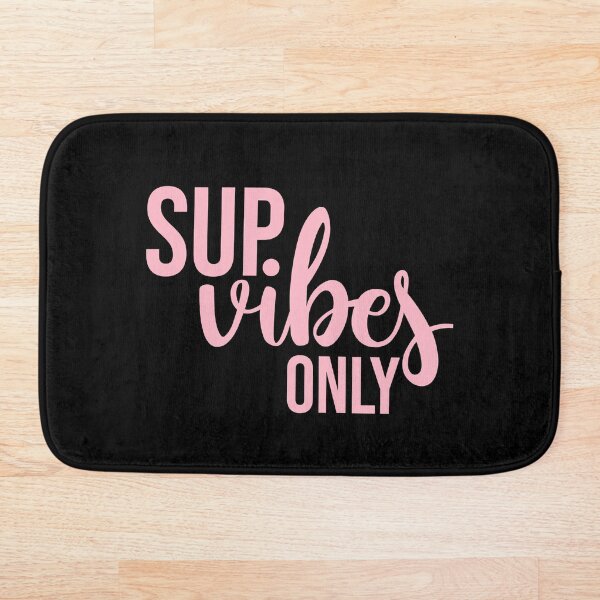 Item preview, Sup Vibes Only Stand up paddle Lover SUP Paddleboard Gift designed and sold by GikaDesigns.
