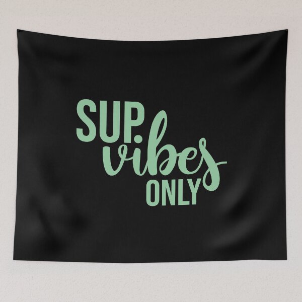 Item preview, Sup Vibes Only Stand up paddle Lover SUP Paddleboard Gift designed and sold by GikaDesigns.