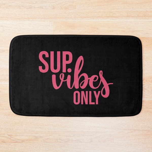 Item preview, Sup Vibes Only Stand up paddle Lover SUP Paddleboard Gift designed and sold by GikaDesigns.