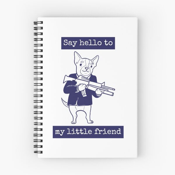 Item preview, Say hello to my little friend designed and sold by HarisRoshan2000.