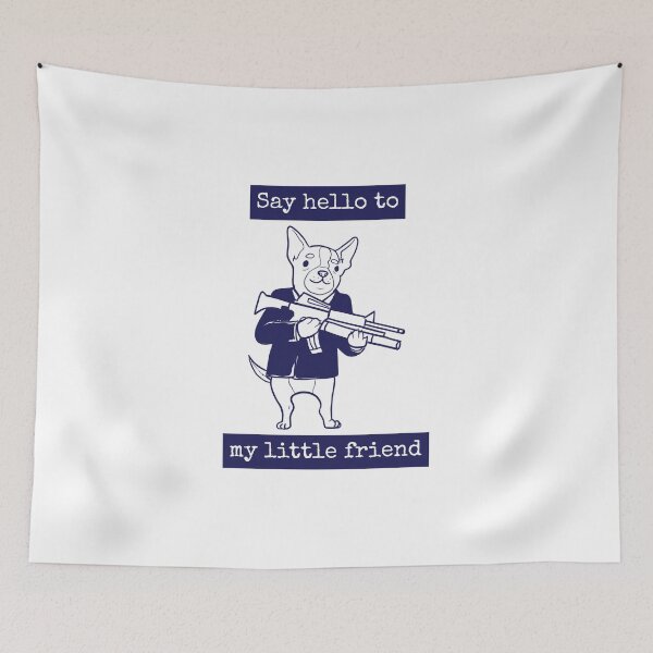 Item preview, Say hello to my little friend designed and sold by HarisRoshan2000.