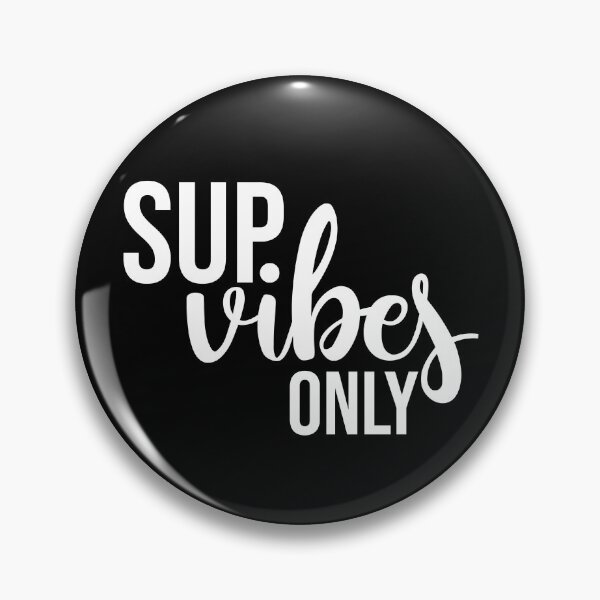 Artikelvorschau, Sup Vibes Only Stand up paddle Lover SUP Paddleboard Gift entworfen und verkauft von GikaDesigns.