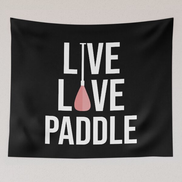 Item preview, Live Love Paddle Stand up paddle Lover SUP Paddleboard Gift designed and sold by GikaDesigns.