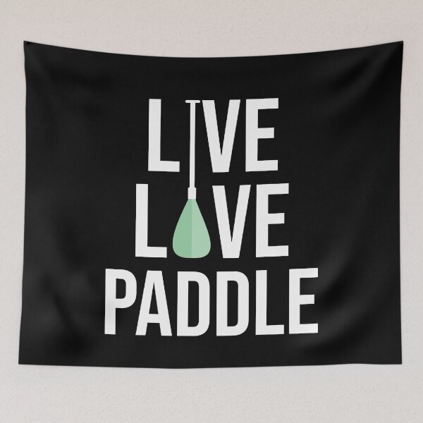 Item preview, Live Love Paddle Stand up paddle Lover SUP Paddleboard Gift designed and sold by GikaDesigns.