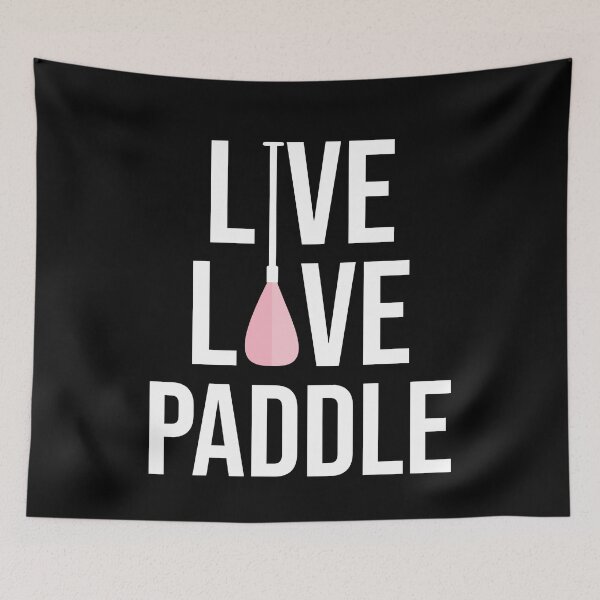Item preview, Live Love Paddle Stand up paddle Lover SUP Paddleboard Gift designed and sold by GikaDesigns.