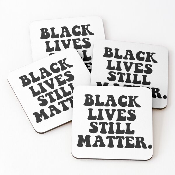 Item preview, Black lives still matter. designed and sold by 420igor.