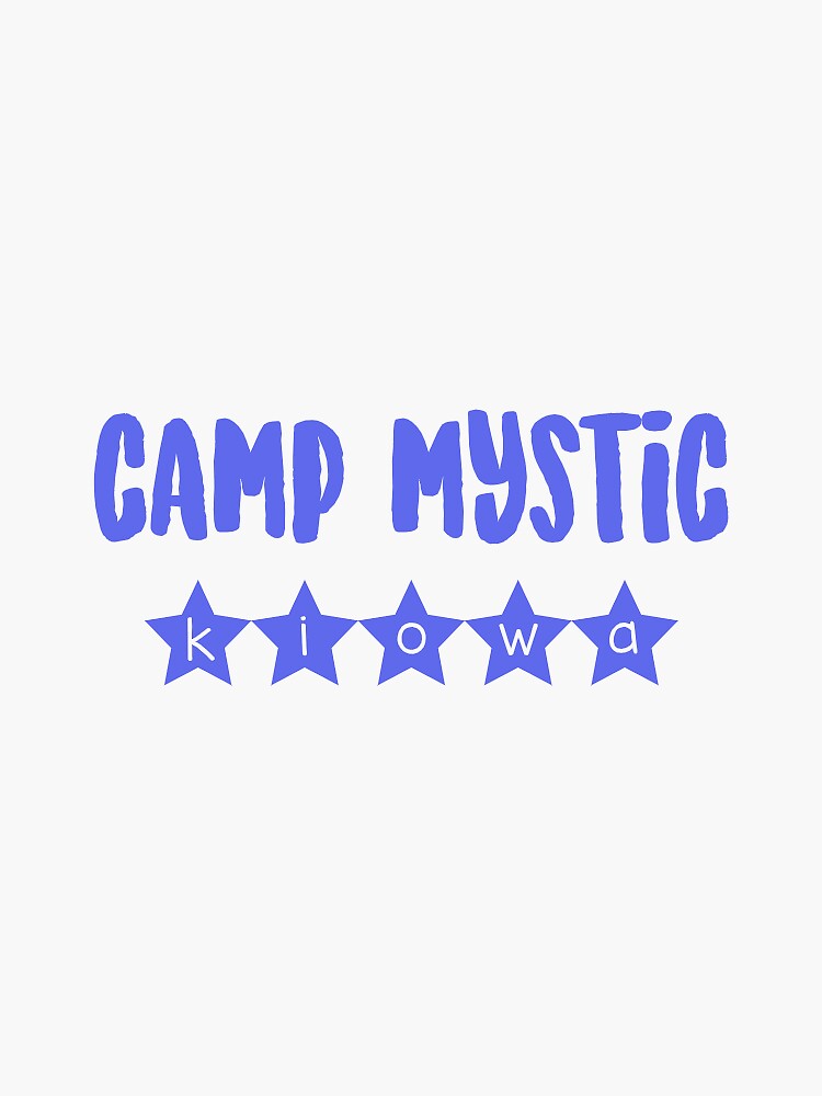 "camp mystic kiowa" Sticker for Sale by foleyanderson Redbubble