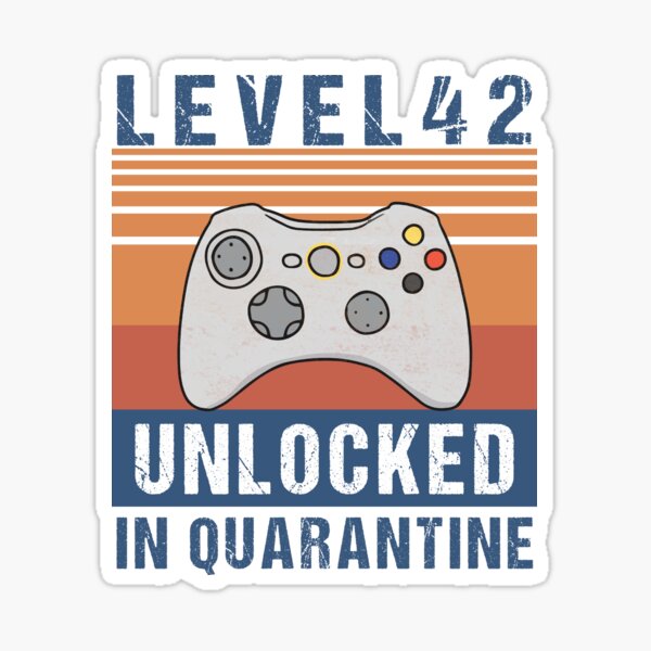 Level 42 Unlocked In Quarantine Video Gamer 42th Birthday Anniversary