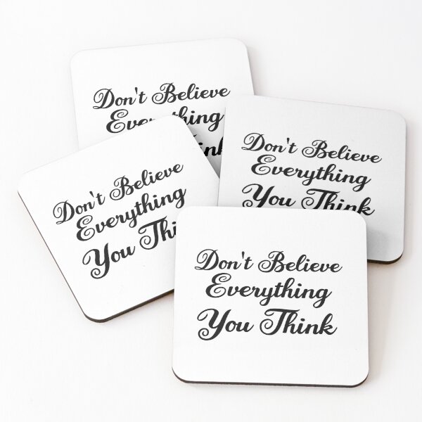 Item preview, Don't Believe Everything You Think designed and sold by AdelDa19.