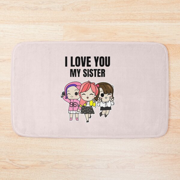 Item preview, I LOVE YOU SISTER  SISTERS DAY  designed and sold by ayaato.