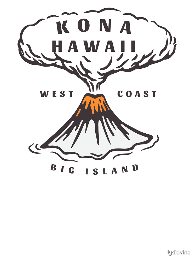 "Kona Hawaii Big Island" Kids TShirt for Sale by lydiavine Redbubble